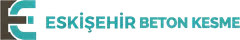Eskişehir Beton Kesme